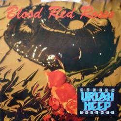 Uriah Heep : Blood Red Roses